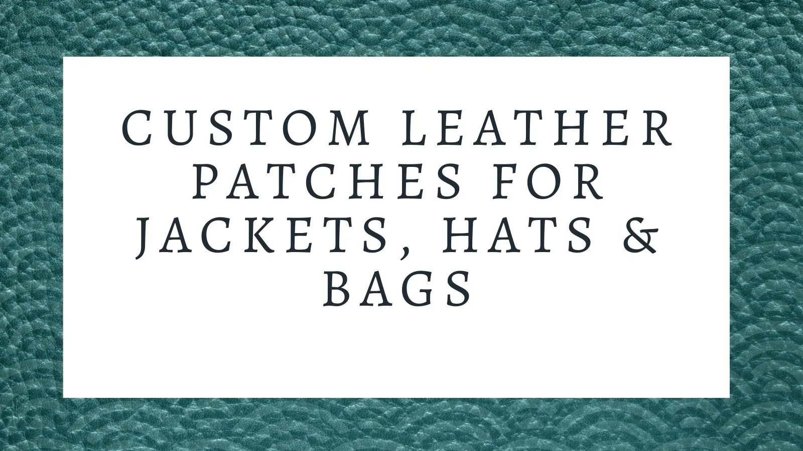 Custom Leather Patches for Jackets, Hats & Bags