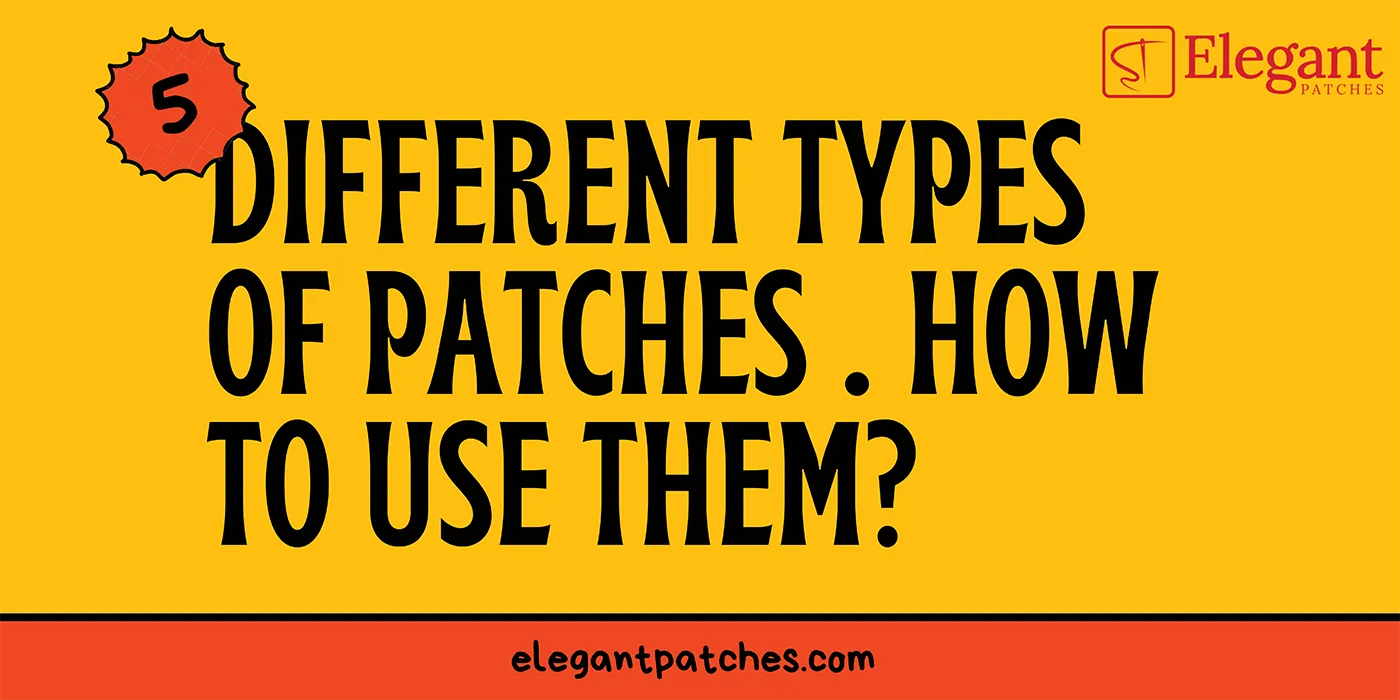 different-types-of-patches-how-to-use-them