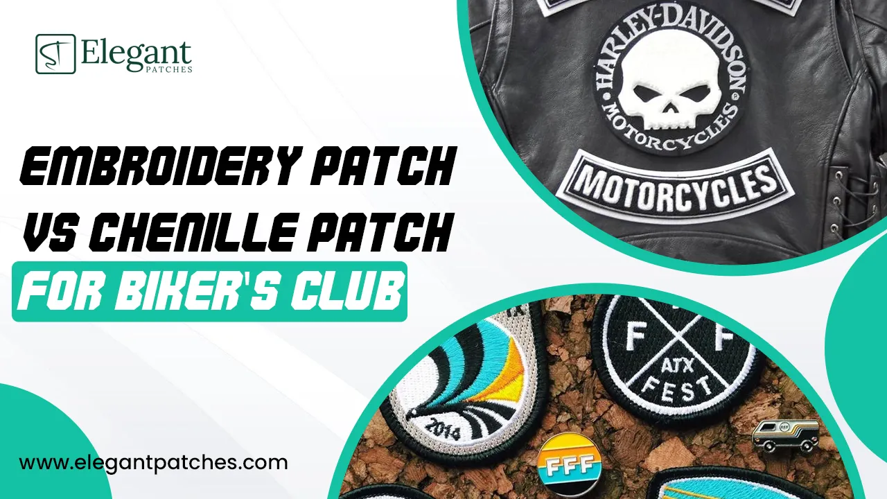 Embroidery Patch Vs. Chenille Patch For Biker's Club