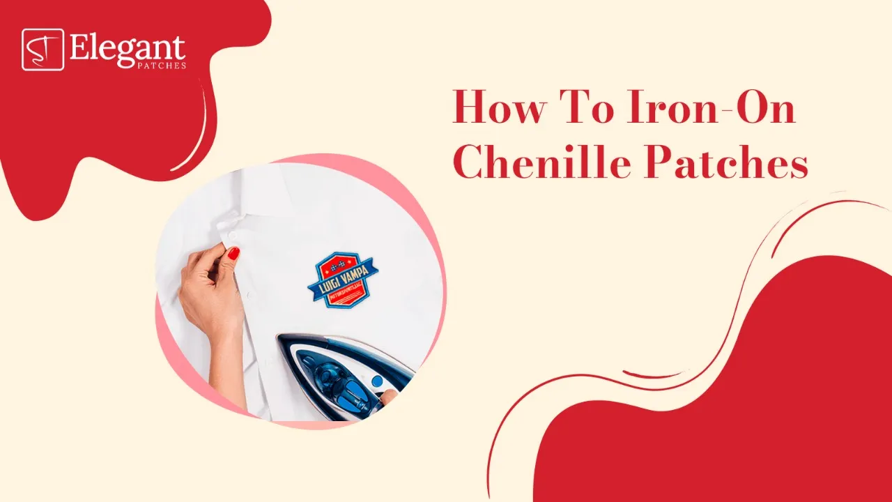 How To Iron-On Chenille Patches